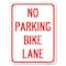 Signmission No Parking Bike Lane Heavy-Gauge Aluminum Rust Proof Parking Sign, 18" x 24", A-1824-23758 A-1824-23758 - alternate 1